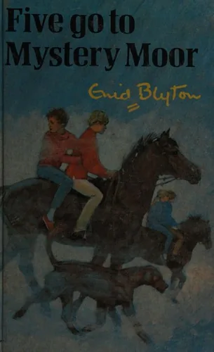 Five go to the Mystery Moor