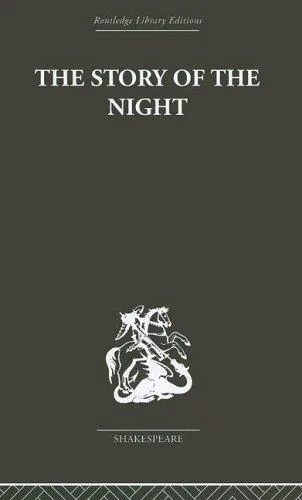 The story of the night