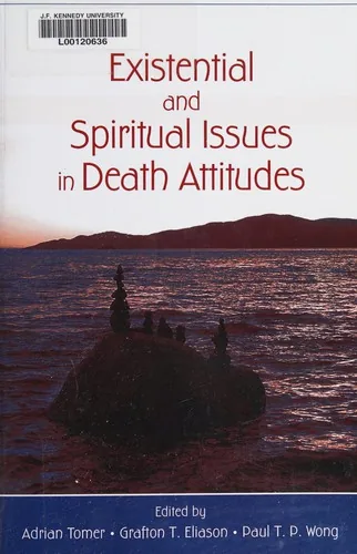Existential and spiritual issues in death attitudes