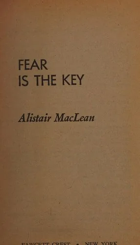 Fear is the Key