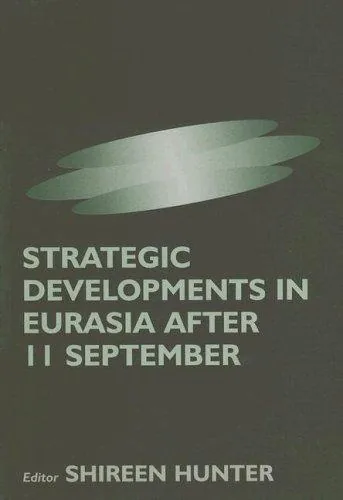 Strategic developments in Eurasia after 11 September