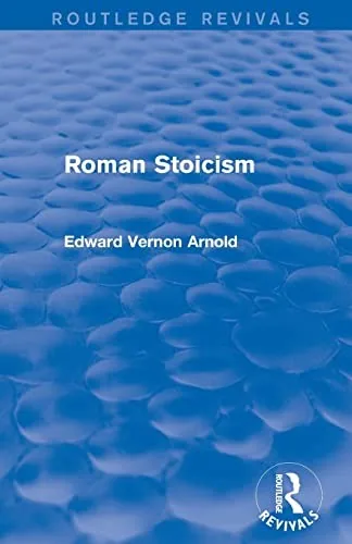 Roman Stoicism (Routledge Revivals)