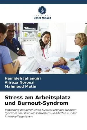 Stress at Work and Burnout Syndrome