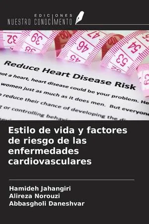Estilo de vida y factores de riesgo de las enfermedades cardiovasculares (Spanish Edition)