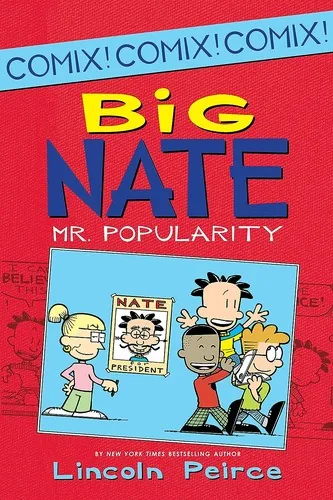 Big Nate - Mr. Popularity