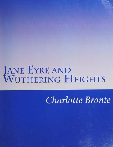 Novels (Jane Eyre / Wuthering Heights)