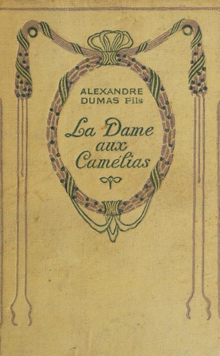 La dame aux camélias [novel]