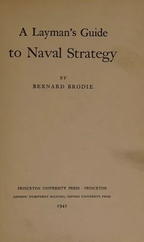 A layman's guide to naval strategy