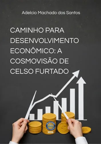 Caminho para desenvolvimento econômico