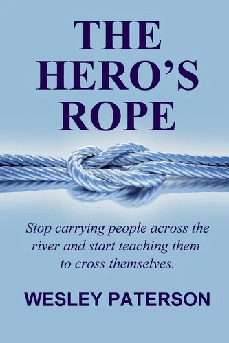 The Hero's Rope