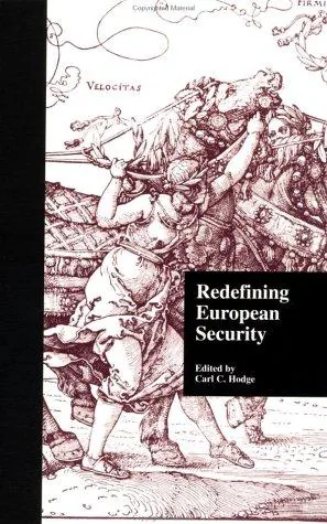 Redefining European Security