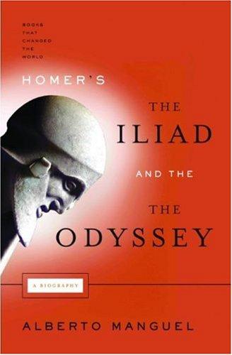 Homer's the Iliad and the Odyssey