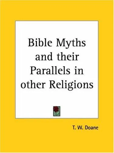 Bible myths and their parallels in other religions