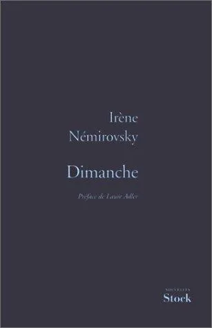Dimanche et autres nouvelles