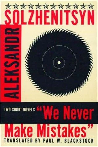 "We never make mistakes"