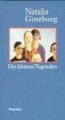 Die kleinen Tugenden. Erzählungen