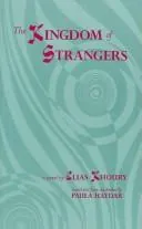 The kingdom of strangers