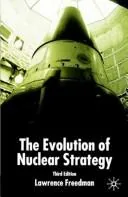 The Evolution of Nuclear Strategy