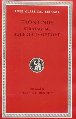 The stratagems of war, or, A collection of the most celebrated practices and wise sayings of the great generals in former ages
