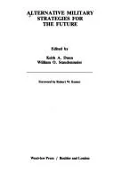 Alternative military strategies for the future