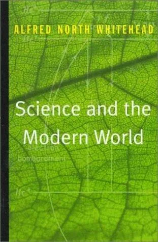 Science and the modern world