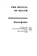 The Denial of Death