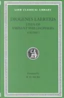 Lives, teachings, and sayings of famous philosophers