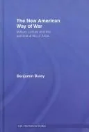 The New American Way of War