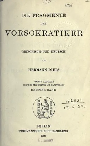 Die Fragmente der Vorsokratiker