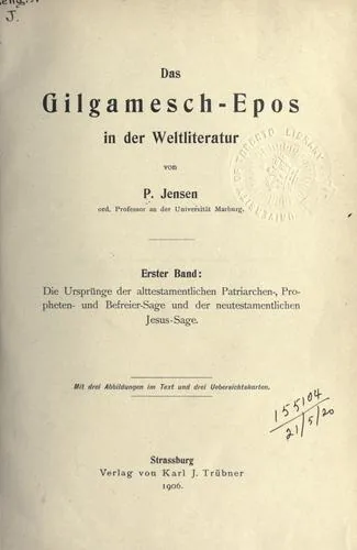 Das Gilgamesch-Epos in der Weltliteratur