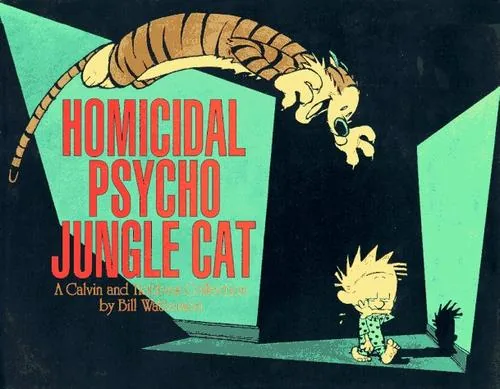 Homicidal psycho jungle cat