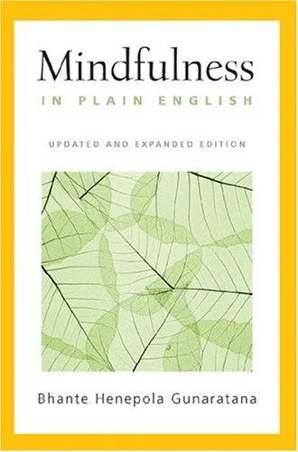 Mindfulness in Plain English