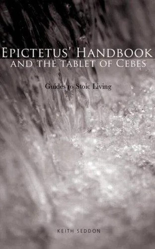 Epictetus' Handbook and the Tablet of Cebes
