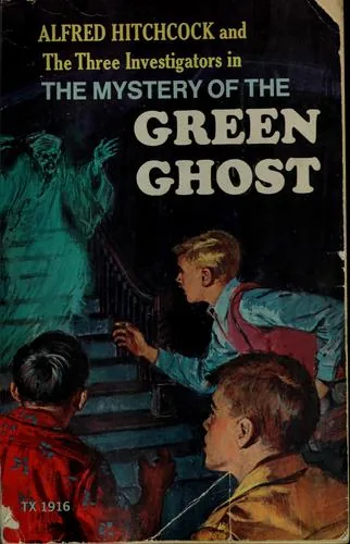 The Mystery of the Green Ghost