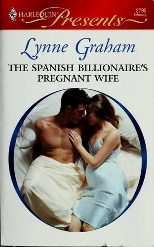The Spanish Billionaire's Pregnant Wife