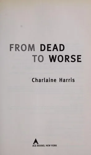 From dead to worse