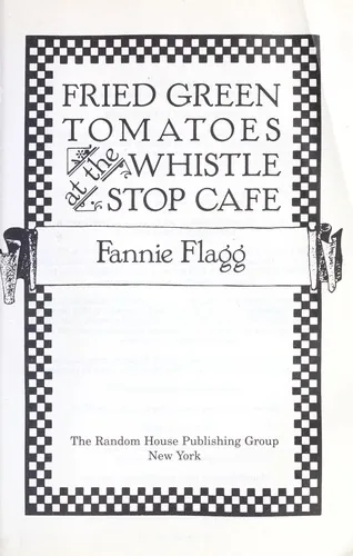 Fried Green Tomatoes at the Whistle Stop Cafe