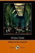 Windsor Castle, an historical romance