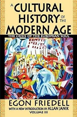 A Cultural History Of The Modern Age