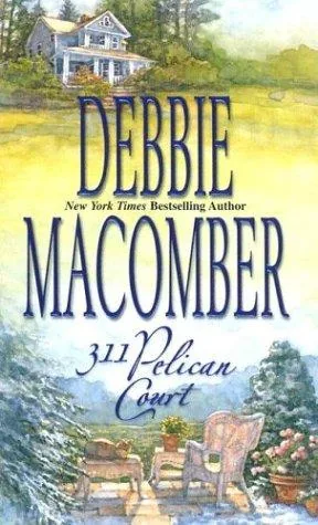 311 Pelican Court (Cedar Cove, Book 3)