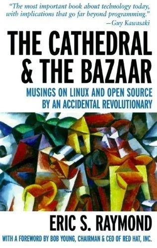 The Cathedral and the Bazaar