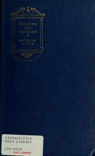 Culture and anarchy; an essay in political and social criticism