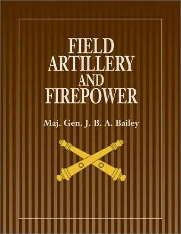Field artillery and firepower
