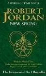 New Spring (The Wheel of Time, Book 0)