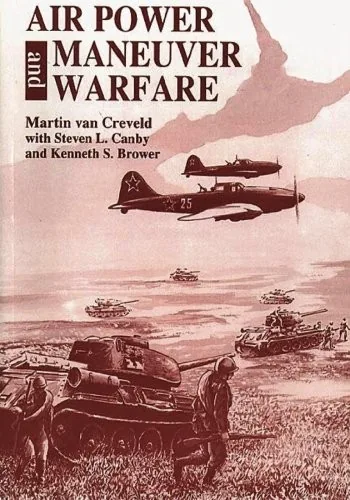 Air Power and Maneuver Warfare