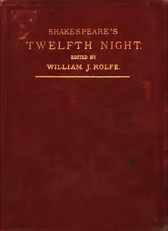 Twelfth Night, or What You Will