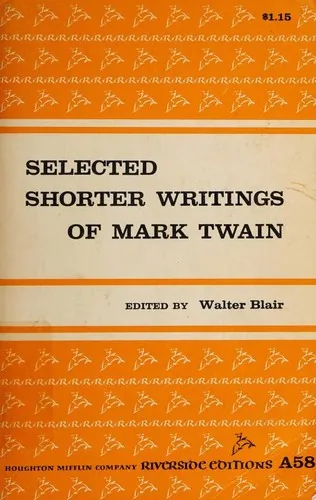 Selected Shorter Writings of Mark Twain