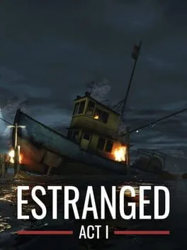 Estranged: Act I