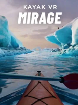 Kayak VR: Mirage