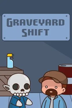 Graveyard Shift